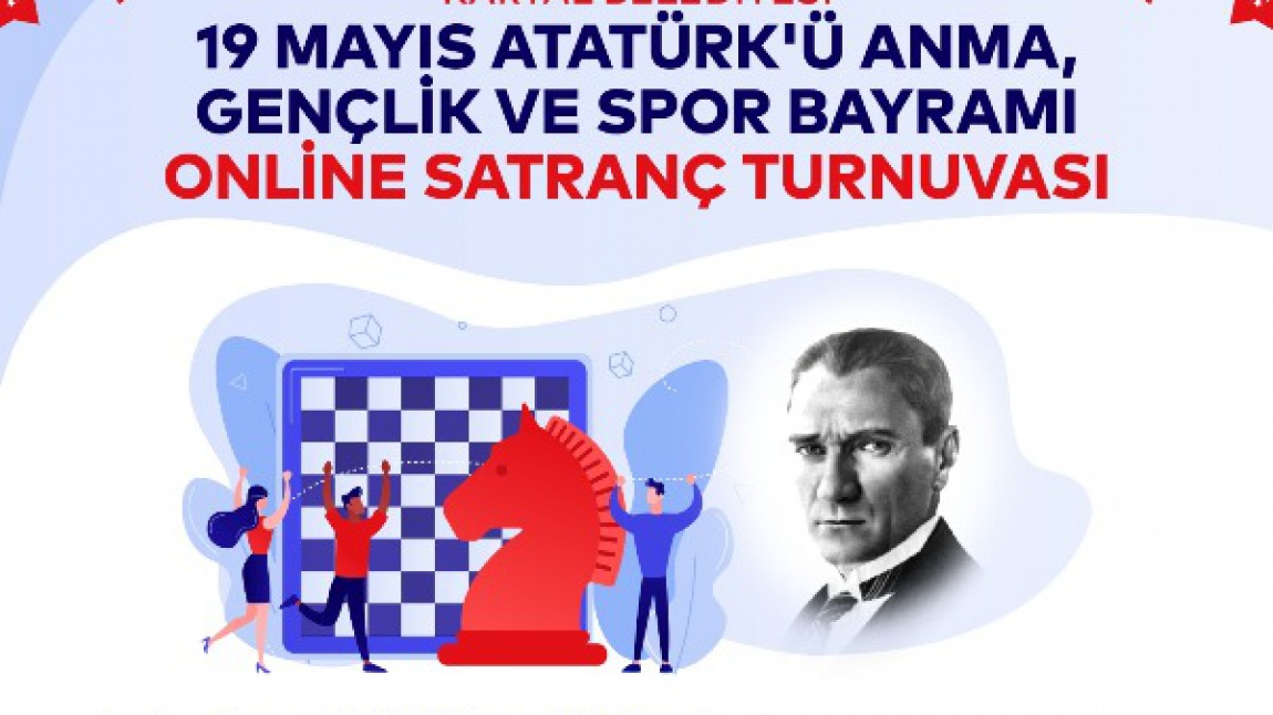 İstanbul 19 Mayıs Atatürk`ü Anma Gençlik ve Spor Bayramı Satranç Turnuvaları