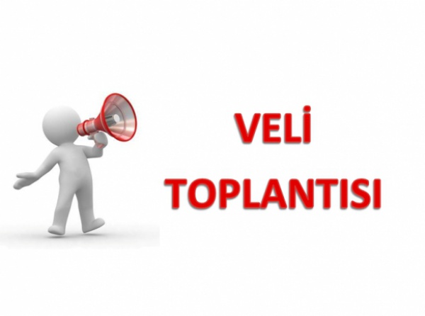 VELİ TOPLANTISI